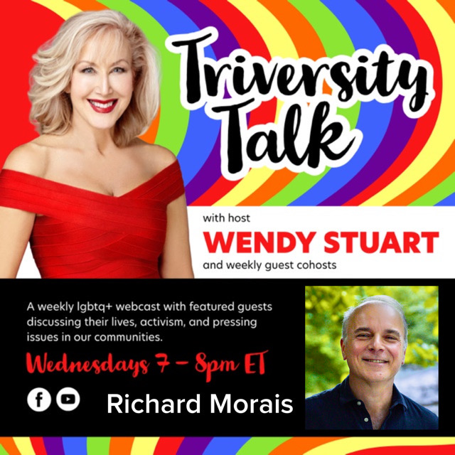 Wendy Stuart Presents TriVersity Talk! Wednesday, December 14th, 2022 7 PM ET With Featured Guest Richard C. Morais