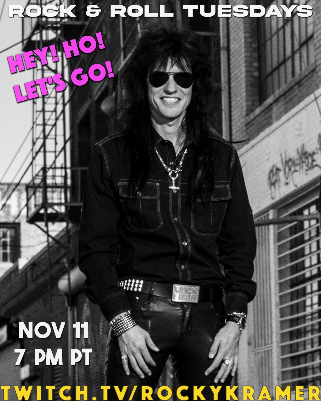 Rocky Kramer’s Rock & Roll Tuesdays Presents “Hey! Ho! Let’s Go!” On Tuesday, November 11th, 2025 7 PM PT on Twitch