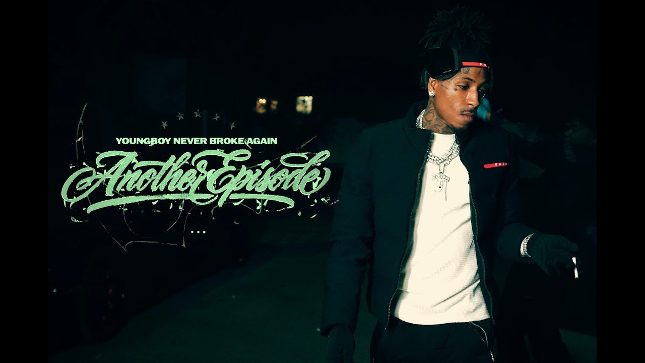 YoungBoy Never Broke Again – Another Episode [Official Video]