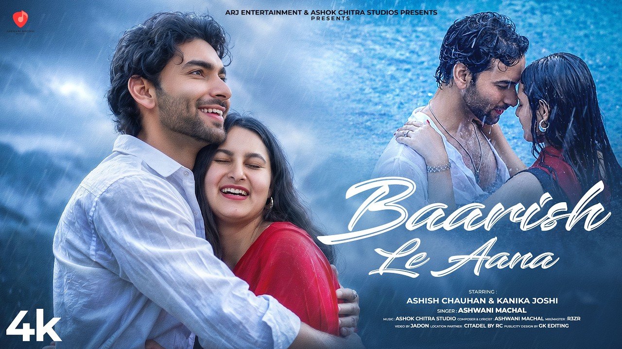 Baarish Le Aana – Romantic Song | Latest Hindi Song 2026 | New Version Song Hindi | Ashwani Machal Baarish Le Aana – Romantic Song | Latest Hindi Song 2026 | New Version Song Hindi | Ashwani Machal